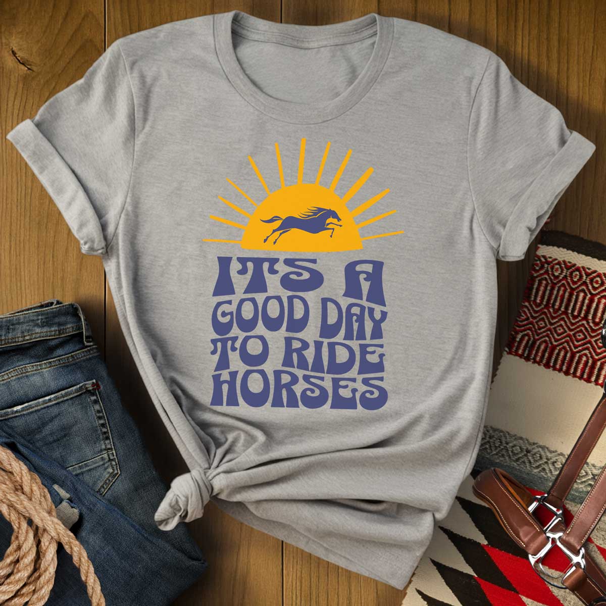 It's a Good Day to Ride Horses T-Shirt