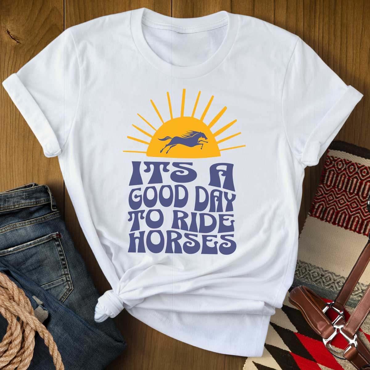 It's a Good Day to Ride Horses T-Shirt